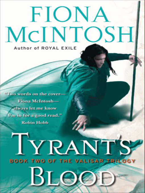Title details for Tyrant's Blood by Fiona McIntosh - Available
